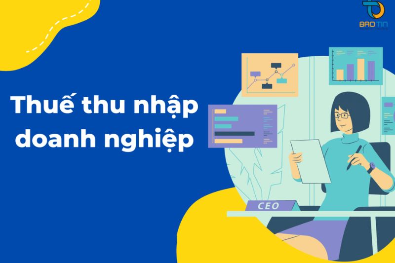 tư vấn thuế doanh nghiệp thu nhập doanh nghiệp